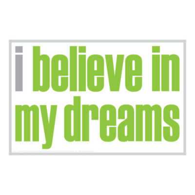 i believe in my dreams Hand-off Notes—Set of 20 (same title)