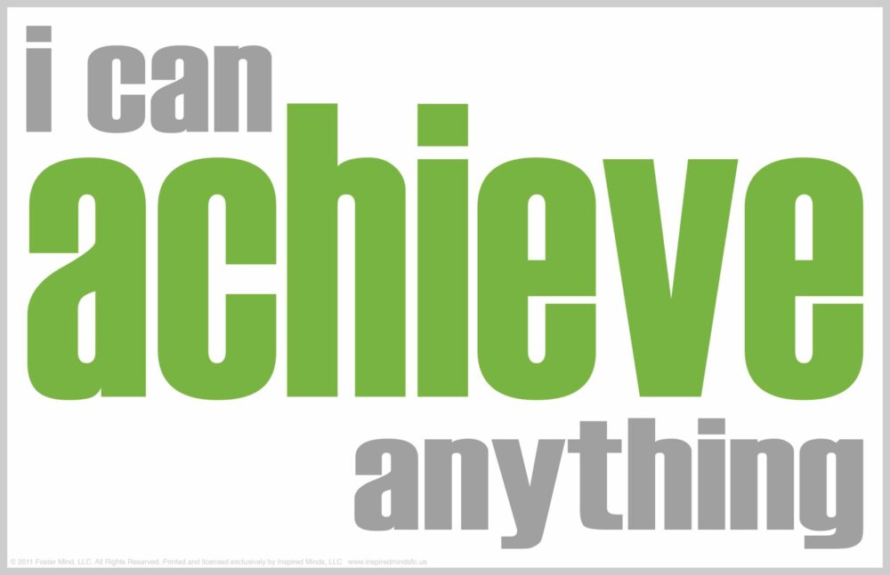 SEL Discussion Resource: I CAN ACHIEVE ANYTHING – Inspired Minds LLC.