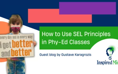 How to Use SEL Principles in Phy-Ed Classes
